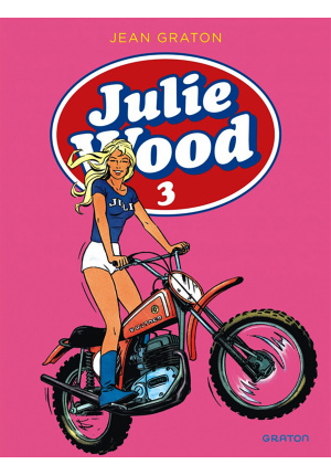 Julie Wood : intégrale Tome 3