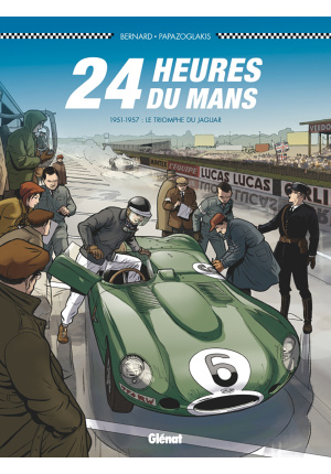 24 Heures du Mans 1951-1957 : Le Triomphe de Jaguar  tome 5
