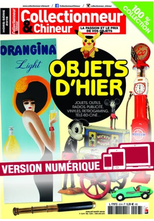 Hors-série Collectionneur&Chineur : Objets d'hier 100 % collection (version numérique uniquement )