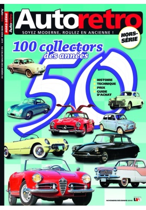 Hors-série Autoretro – 100 collectors des années 50