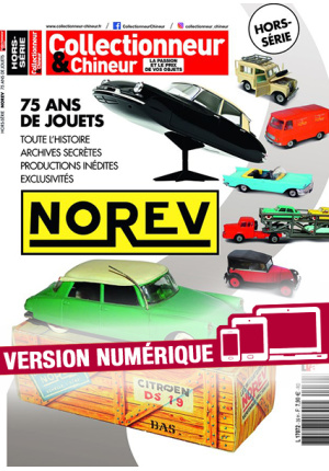 Hors-série Collectionneur&Chineur Norev (version numérique)