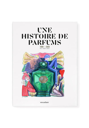 Une histoire de parfums : 1880-2020