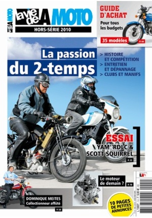 La Vie de la Moto Hors série La passion du 2 temps N° HS10 du 08/09/2010