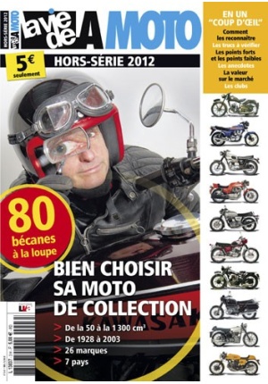 La Vie de la Moto Hors Série Bien choisir sa moto de collection N° HS12 du 05/11/2012