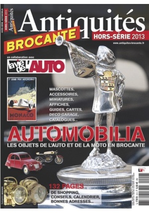 Antiquités Brocante Hors Série Automobilia n° HS13 du 05/02/2013