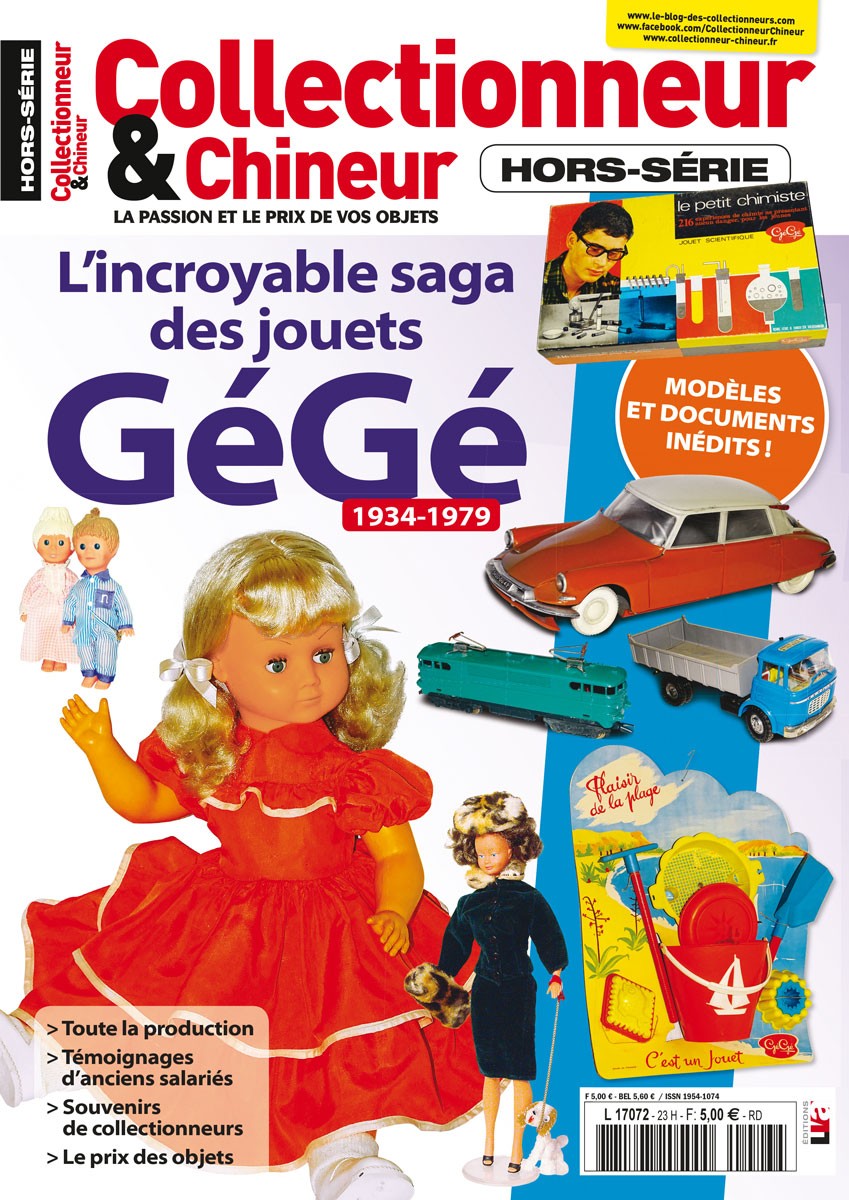 Collectionneur&Chineur Hors Série L'incroyable saga des jouets GéGé HS17/2 du 28/04/2017