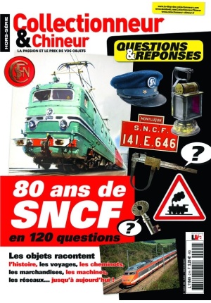Hors-série Collectionneur&Chineur – 80 ans de SNCF