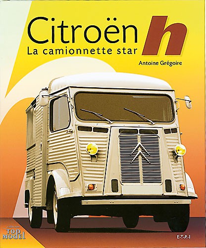 CITROEN H LA CAMIONNETTE STAR