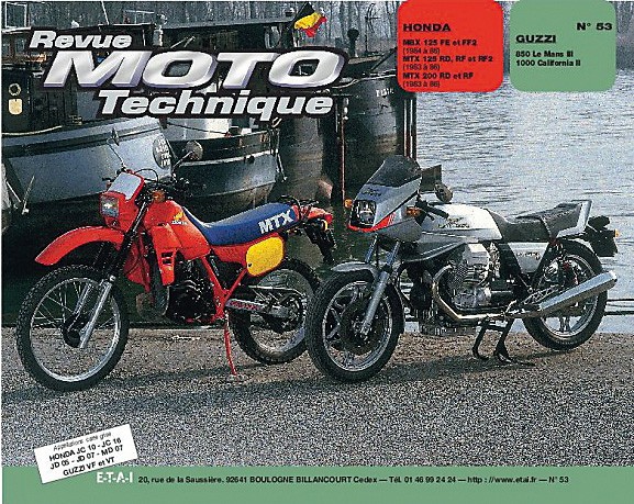 Honda mbx 125f-mtx 125/200r (1983 à 1987) - guzzi 850 le mans iii - 1000 california ii