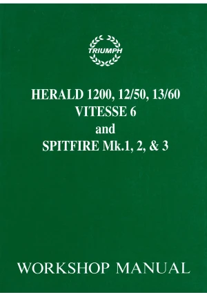 Triumph Spitfire MK 1, 2, 3 & Herald 1200, 12/50, 13/60 & Vitesse
