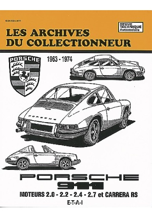 Porsche 911 2.0 l, 2.2 l,  2.4 l, 2.7 l et