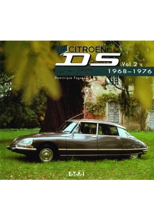 La Citroën DS de mon père tome 2 : 1968-1976