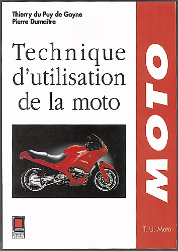 Techniques d’utilisation de la moto
