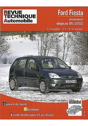 FORD FIESTA ESSENCE 8 & 16 SOUPAPES DEPUIS MAI 2002