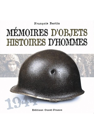 Memoires d'objets, histoires d'hommes