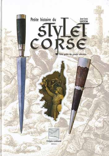 Petite histoire du stylet corse