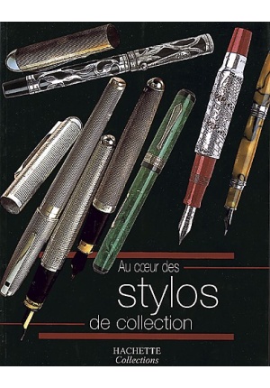 Au coeur des stylos de collection