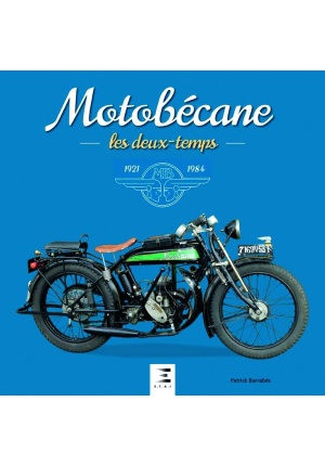 Motobécane les 2 temps 1921-1984