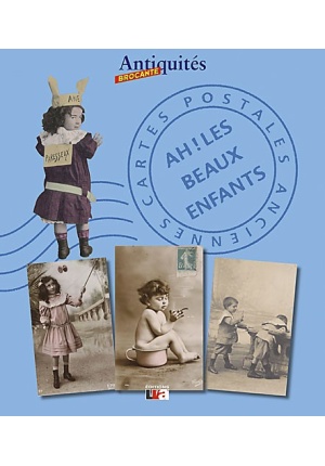 Cartes postales anciennes Ah ! Les beaux enfants