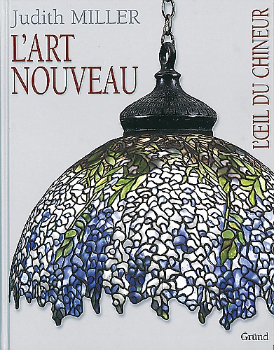 L'oeil du chineur : l' Art Nouveau