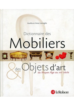 Dictionnaire des mobiliers et des objets d'art