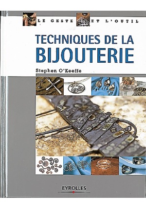 Techniques de la bijouterie