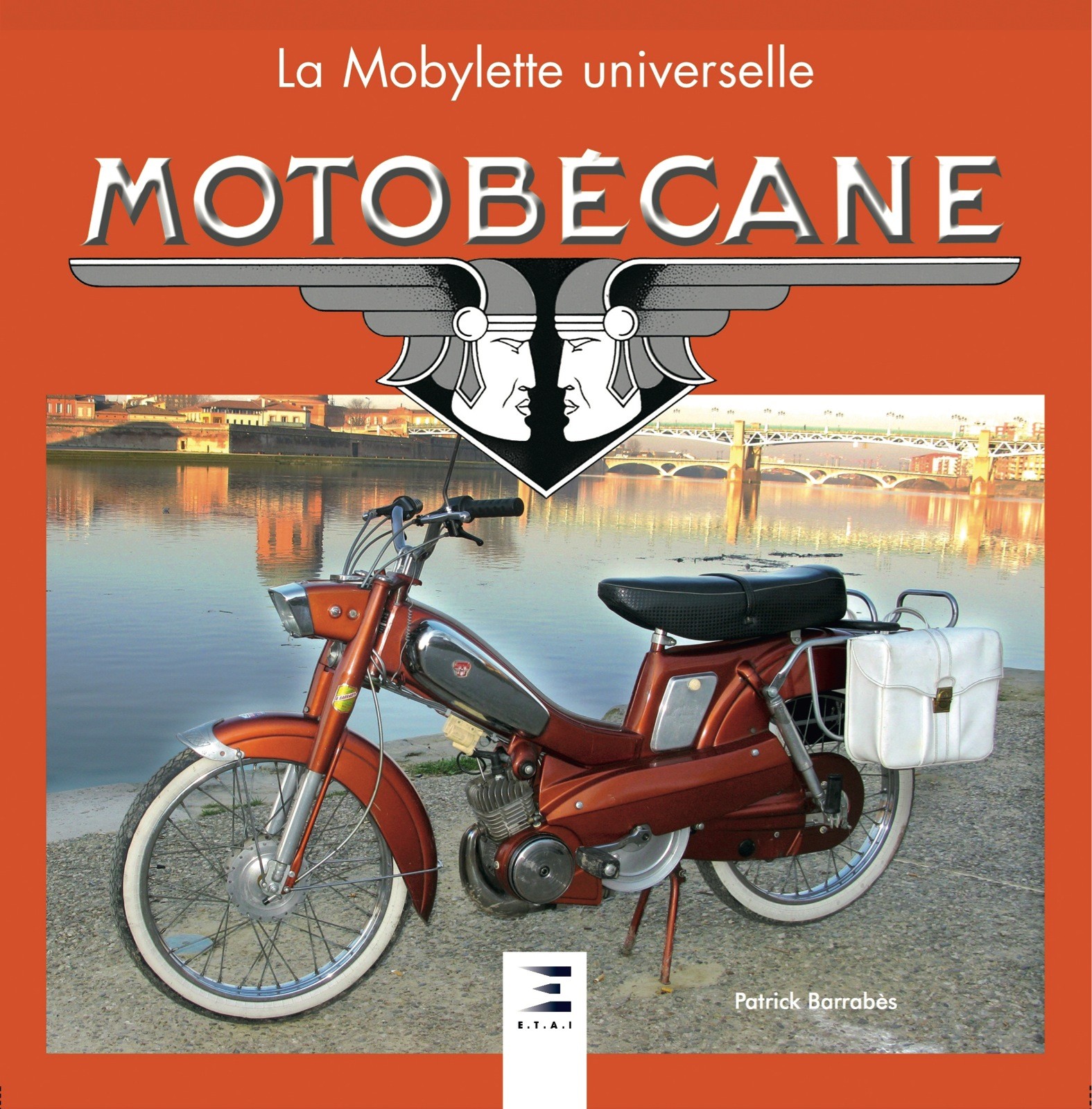 Motobécane la mobylette universelle