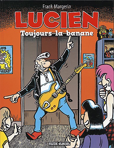 Lucien toujours la banane