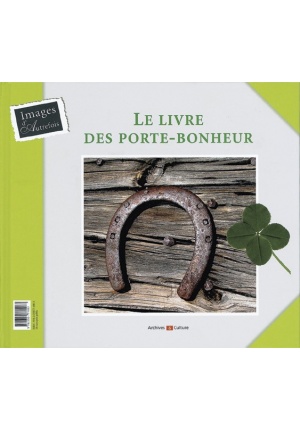 Le livre des porte-bonheur