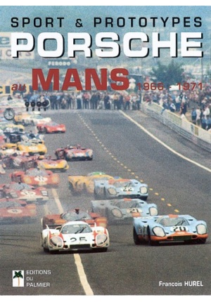 PORSCHE AU MANS 1966-1971