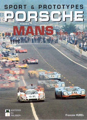 PORSCHE AU MANS 1966-1971