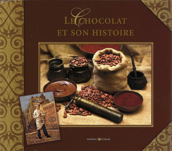 Le chocolat et son histoire