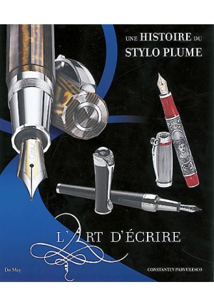 Une histoire du stylo plume