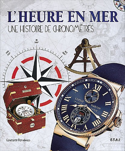 L'heure en mer : une histoire de chronomètres