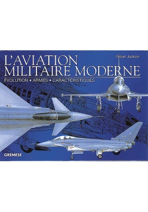 L’aviation militaire moderne