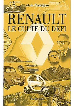 RENAULT LE CULTE DU DEFI