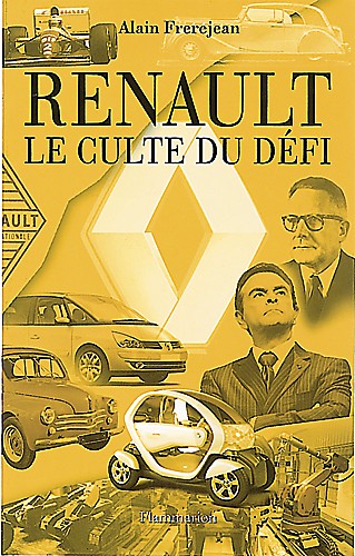 RENAULT LE CULTE DU DEFI