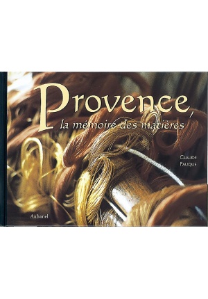 Provence la mémoire des matières