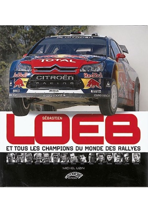 SÉBASTIEN LOEB ET TOUS LES CHAMPIONS...