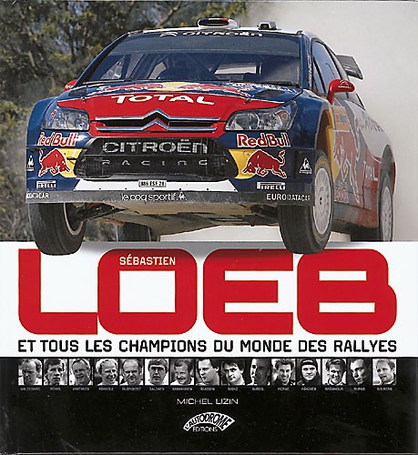 SÉBASTIEN LOEB ET TOUS LES CHAMPIONS...