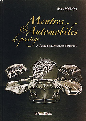 MONTRES ET AUTOMOBILES DE PRESTIGE