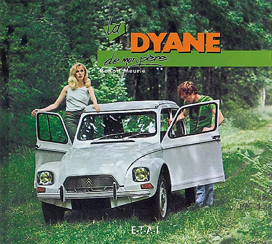 LA DYANE DE MON PÈRE