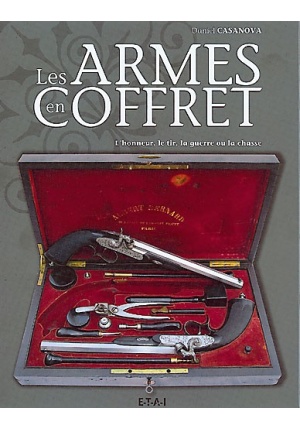 Les armes en coffrets