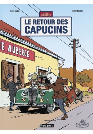 Le retour des capucins – Tome 2 – Une aventure de Jacques Gipar
