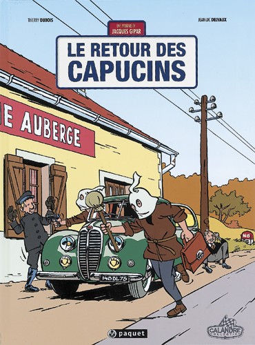 UNE AVENTURE DE JACQUES GIPAR, TOME 2 : LE RETOUR DES CAPUCINS