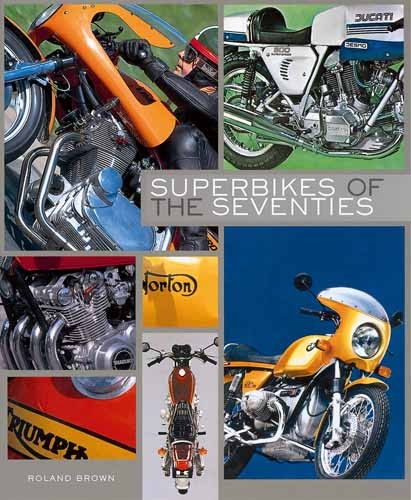 Superbikes of the seventies