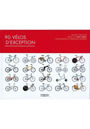 90 vélos d'exception