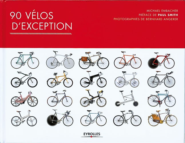 90 vélos d'exception