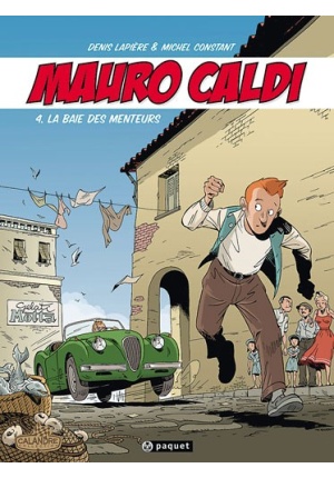 Mauro Caldi Tome 4 La baie des menteurs