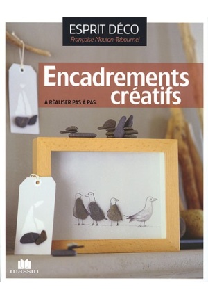 Encadrements créatifs